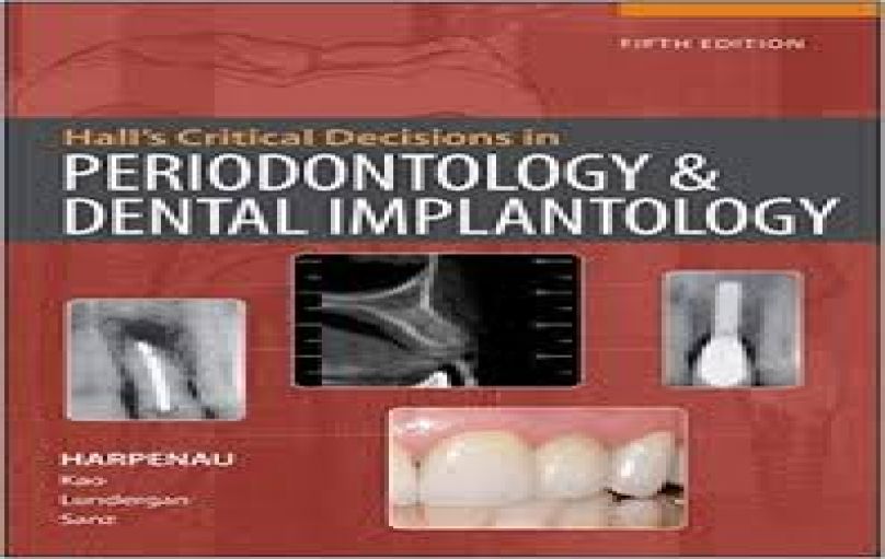 Hall’s Critical Decisions in Periodontology and Dental Implantology-5th-edition-download
