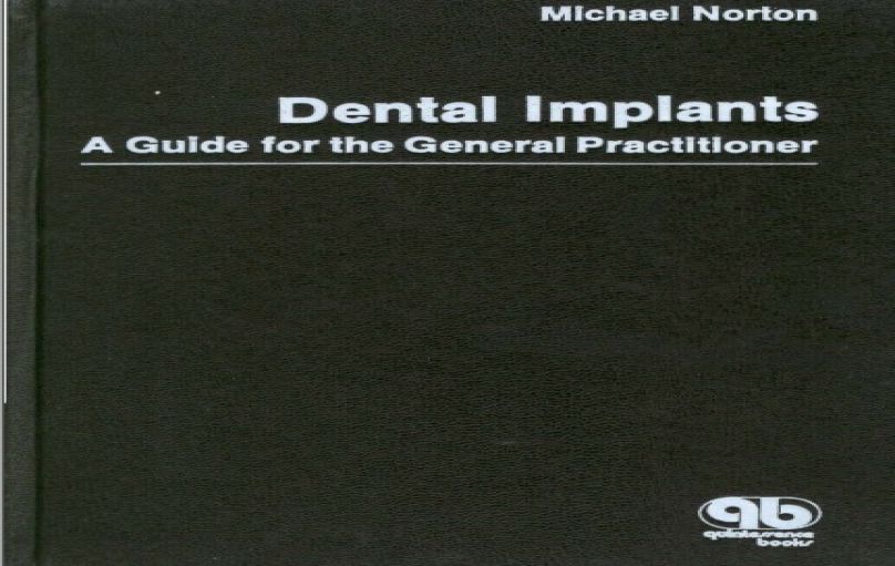 Dental Implants- A Guide for the General Practitioner-1 edition-download