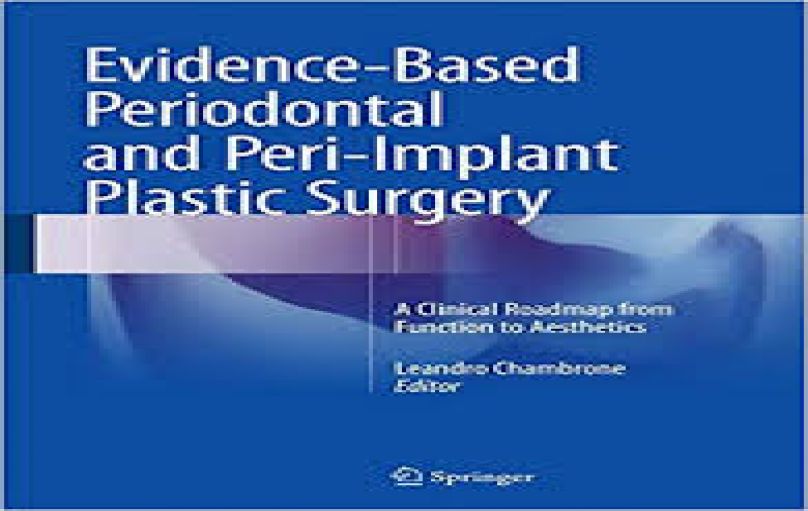Evidence-Based Periodontal and Peri-Implant Plastic Surgery-download