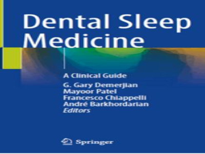 Dental Sleep Medicine: A Clinical Guide