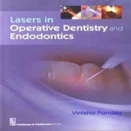 Lasers in Operative Dentistry and Endodontics-2018