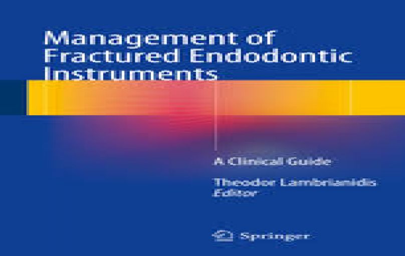 Management of Fractured  Endo Instruments (2018)-download