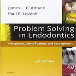 Problem Solving in Endodontics-Prevention, Identification and Management-5th(2010)