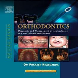 Orthodontics Diagnosis & Management of Malocclusion & Dentofacial Deformities