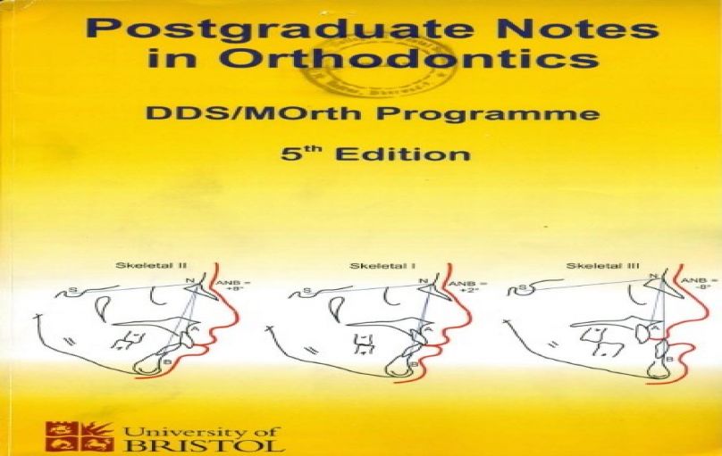 Postgraduate Notes in Orthodontics-5th-edition-download