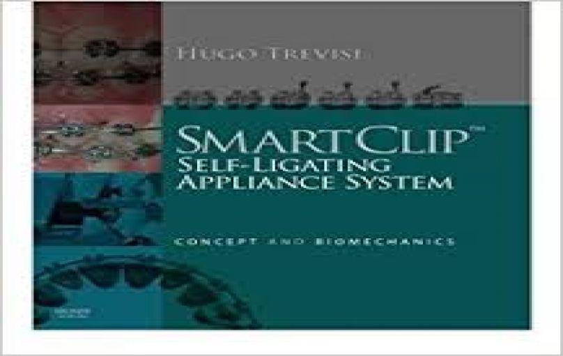 SmartClip Self-Ligating Appliance System-Concept and Biomechanics (2007)-download