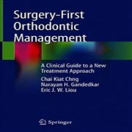 Surgery-First Orthodontic Management-2019