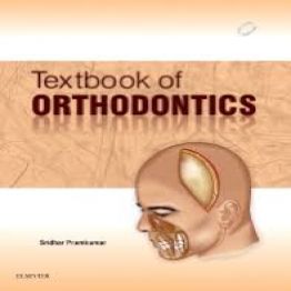 Textbook of Orthodontics (Elsevier) 1st edition-Sridhar Premkumar 