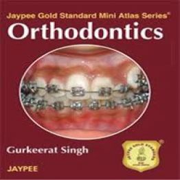 Orthodontics-Jaypee Gold Standard Mini Atlas Series 