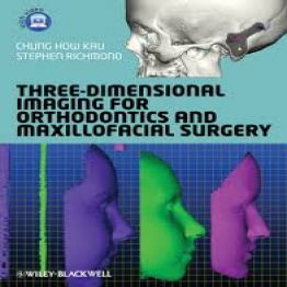 Three-Dimensional Imaging for Orthodontics and Maxillofacial Surgery (2010)