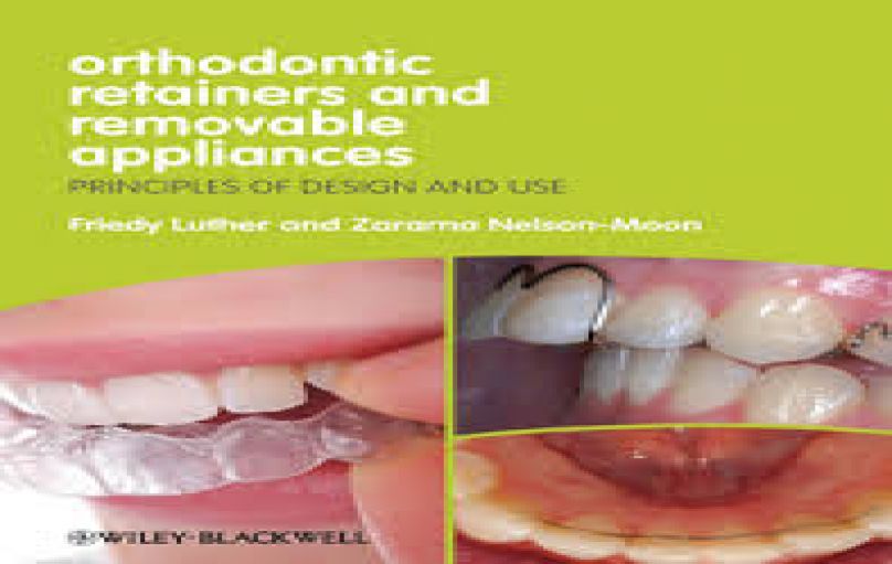 Orthodontic Retainers and Removable Appliances- Principles of Design and Use ( 2012)-download