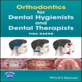 Orthodontics for Dental Hygienists and Dental Therapists(2018)