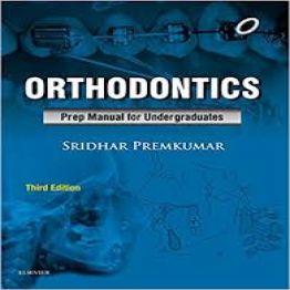 Orthodontics Prep Manual for Undergraduates 3rd Edition-2016