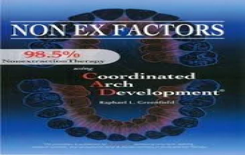 Non Ex Factors , 98.5% Nonextraction Therapy-download