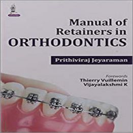 Manual of Retainers in Orthodontics