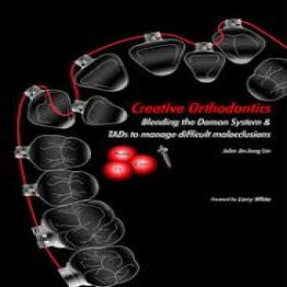 Creative Orthodontics, 1st Edition-2007