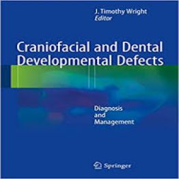 Craniofacial and Dental Developmental Defects-2015