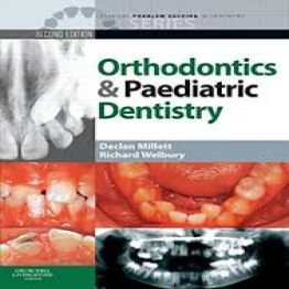Clinical Problem Solving in Orthodontics and Paediatric Dentistry, 2nd (2010)