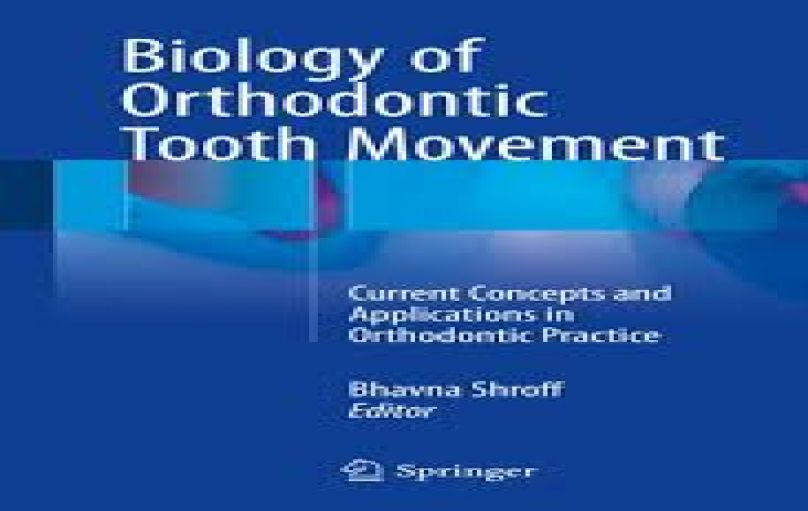 Biology of Orthodontic Tooth Movement-download
