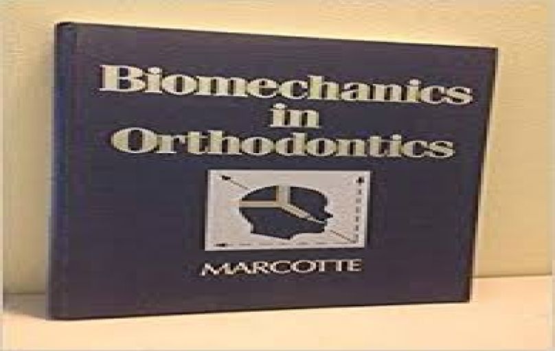 Biomechanics in Orthodontics, Michael R. Marcotte-download