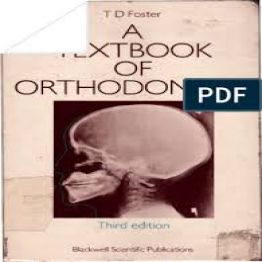 A Textbook of Orthodontics 3rd ed. - T. Foster (1990)