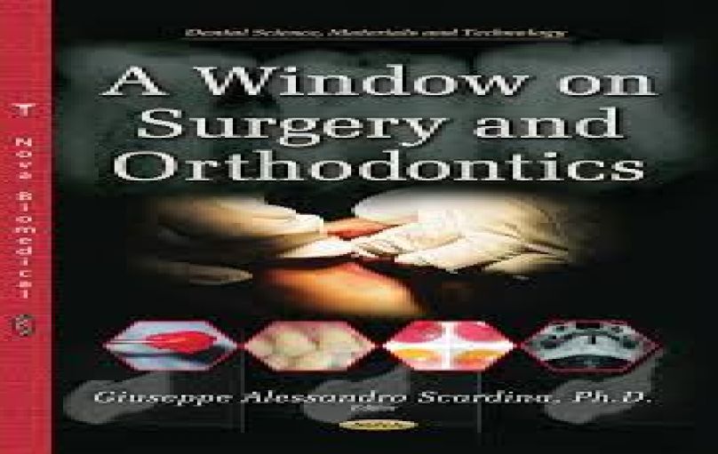 A Window on Surgery and Orthodontics-download