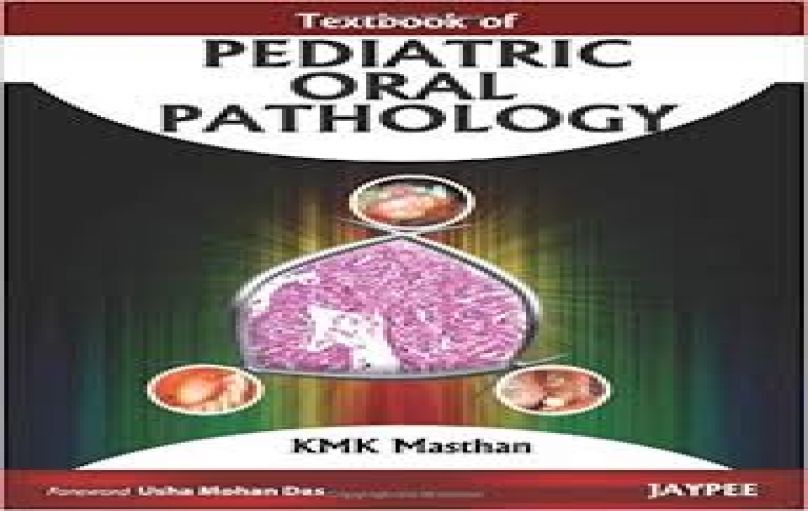 Textbook of Pediatric Oral Pathology (2011)-download