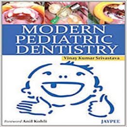 Modern Pediatric Dentistry (2011)