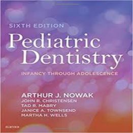 Pediatric Dentistry Infancy Through Adolescence 6th 
