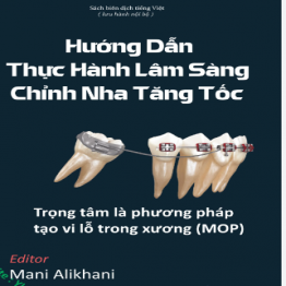 HƯỚNG DẪN THỰC HÀNH LÂM SÀNG CHỈNH NHA TĂNG TỐC