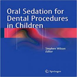 Oral Sedation for Dental Procedures in Children