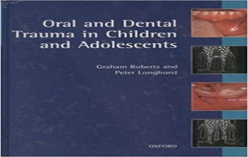 Oral and Dental Trauma in Children and Adolescents - Oxford University Press, USA; (August 29, 1996)-download