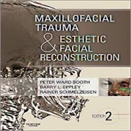 Maxillofacial Trauma & Esthetic Facial Reconstruction-2nd