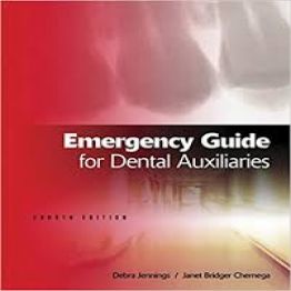Emergency Guide for Dental Auxiliaries-4th-edition (2012)