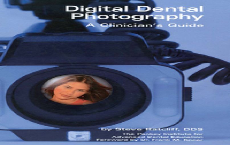 Digital Dental Photography-A Clinician's Guide-download