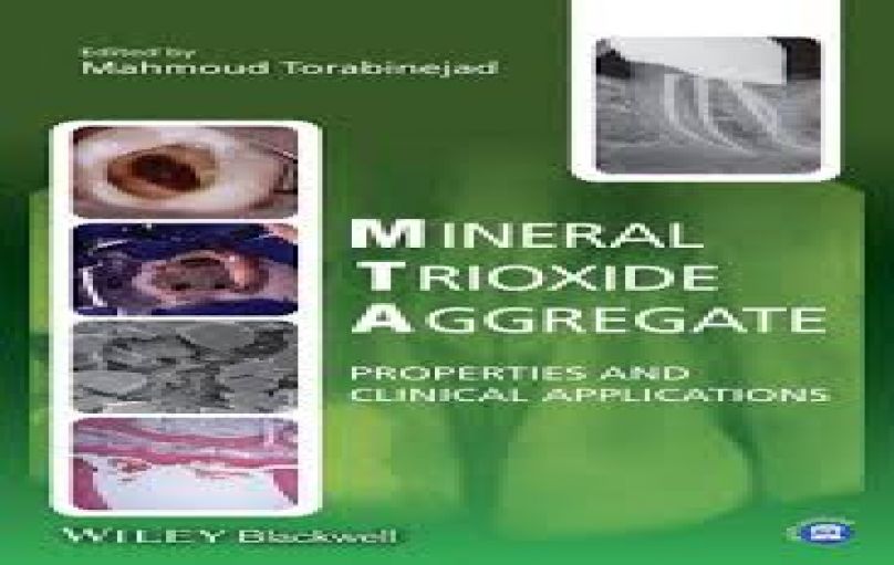Mineral Trioxide Aggregate Properties and Clinical Applications-download