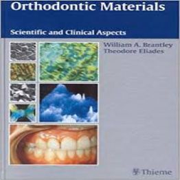 Orthodontic Materials- Scientific and Clinical Aspects-2001