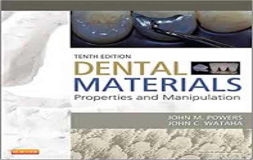 Dental Materials Properties and Manipulation, 10th Edition-download