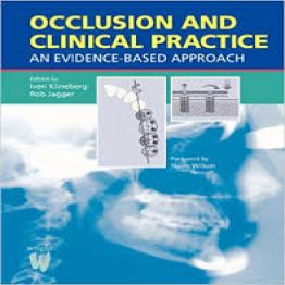 Occlusion and Clinical Practice-An Evidence-Based Approach
