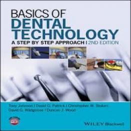 Basics of Dental Technology  2nd ed