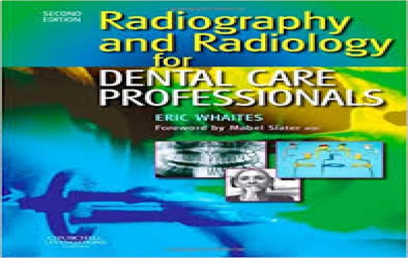 Radiography and Radiology for Dental Care Professionals-2nd edition-download