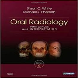 Oral Radiology- Principles and Interpretation-6th edition (2009)