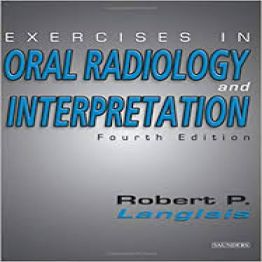 Exercises in Oral Radiology and Interpretation-4 edition (2014)