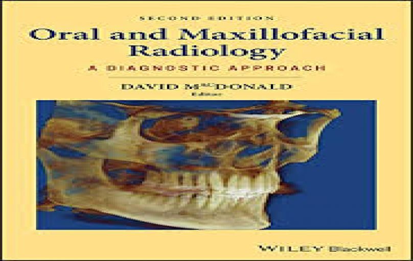 Oral and Maxillofacial Radiology-A Diagnostic Approach-2nd edition-2020-download